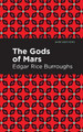 Gods of Mars by Edgar Rice Burroughs 9781513207179