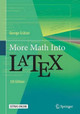 More Math Into LaTeX by George A. Gratzer 9783319237954