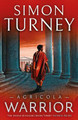 Agricola: Warrior Simon Turney 9781035913411