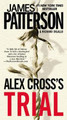 Alex Cross's Trial by James Patterson 9780446557788