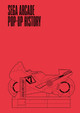 Sega Arcade: Pop-Up History by Keith Stuart 9780957576865