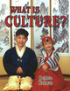 What Is Culture by Bobbie Kalman 9780778746508