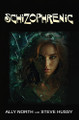 Schizophrenic by Ally North 9781035850389