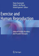 Exercise and Human Reproduction: Induced Fertility Disorders and Possible Therapies by Diana Vaamonde 9781493980413