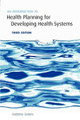 An Introduction to Health Planning for Developing Health Systems by Andrew Green 9780198571346