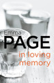 In Loving Memory by Emma Page 9780008175962