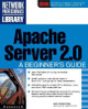 Apache Server 2.0: A Beginner's Guide by Kate Wrightson 9780072191837