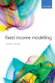 Fixed Income Modelling by Claus Munk 9780198716440
