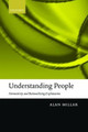 Understanding People: Normativity and Rationalizing Explanation by Alan Millar 9780199556724