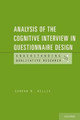 Analysis of the Cognitive Interview in Questionnaire Design by Gordon Willis 9780199957750