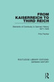 From Kaiserreich to Third Reich: Elements of Continuity in German History 1871-1945 Fritz Fischer 9780367235925
