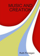 MUSIC AND CREATION by Ruth Finnegan 9780244533007