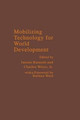 Mobilizing Technology for World Development by Charles Weiss 9780275904104