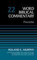 Proverbs, Volume 22 by Roland E. Murphy 9780310522065
