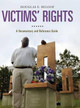 Victims' Rights: A Documentary and Reference Guide by Douglas E. Beloof 9780313393457
