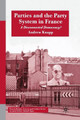 Parties and the Party System in France: A Disconnected Democracy? by A. Knapp 9780333920848
