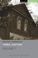 "The Three Sisters" by Anton Chekhov