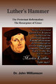 Luther's Hammer by Jack Williamson 9780359421732