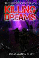 Killing Dreams by Aammton Alias 9780359447329