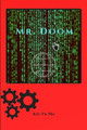 Mr. Doom by Kai-Yu She 9780359728428