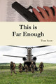 This is Far Enough by Tom Scott 9780359758043