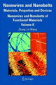 Nanowires and Nanobelts: Materials, Properties and Devices: Volume 2: Nanowires and Nanobelts of Functional Materials by Zhong Lin Wang 9780387287065