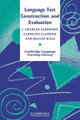 Language Test Construction and Evaluation by J. Charles Alderson 9780521478298