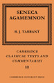 Seneca: Agamemnon by Seneca 9780521609333