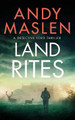 Land Rites by Andy Maslen