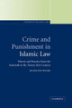 Crime and Punishment in Islamic Law: Theory and Practice from the Sixteenth to the Twenty-First Century by Rudolph Peters 9780521792264