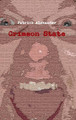 Crimson State Patrick Alexander 9780557232352