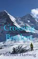 Crossing Borders by Michael Hartwig 9780578963457
