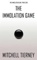 The Immolation Game Mitchell Tierney 9780645201345