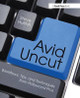 Avid Uncut: Workflows, Tips, and Techniques from Hollywood Pros by Steve Hullfish