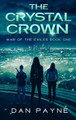 The Crystal Crown Dan Payne 9780645853513