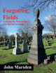 Forgotten Fields by John Marsden 9780755216222