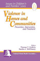 Violence in Homes and Communities: Prevention, Intervention, and Treatment by Thomas P. Gullotta 9780761910046