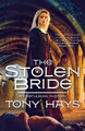 Stolen Bride by Tony Hays 9780765331397