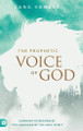The Prophetic Voice of God by Lana Vawser 9780768418064