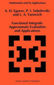 Functional Integrals: Approximate Evaluation and Applications by A.D. Egorov 9780792321934