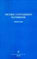 Metric Conversion Handbook by M.H. Green 9780820603513