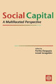 Social Capital: A Multifaceted Perspective by Partha Dasgupta 9780821350041
