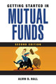 Getting Started in Mutual Funds Alvin D. Hall 9780470521144