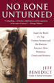 No Bone Unturned T by Jeff Benedict 9780060958886