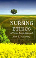 Nursing Ethics: A Virtue-Based Approach by A. Armstrong 9780230506886