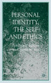 Personal Identity, the Self, and Ethics by F. Santos 9780230522039