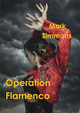Operation Flamenco by Mark Simmons 9780244800895