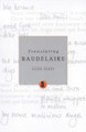 Translating Baudelaire by Clive Scott 9780859896573