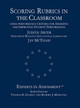 Scoring Rubrics in the Classroom: Using Performance Criteria for Assessing and Improving Student Performance by Judith A. Arter 9780761975748