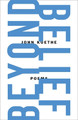 Beyond Belief: Poems by John Koethe 9780374607869